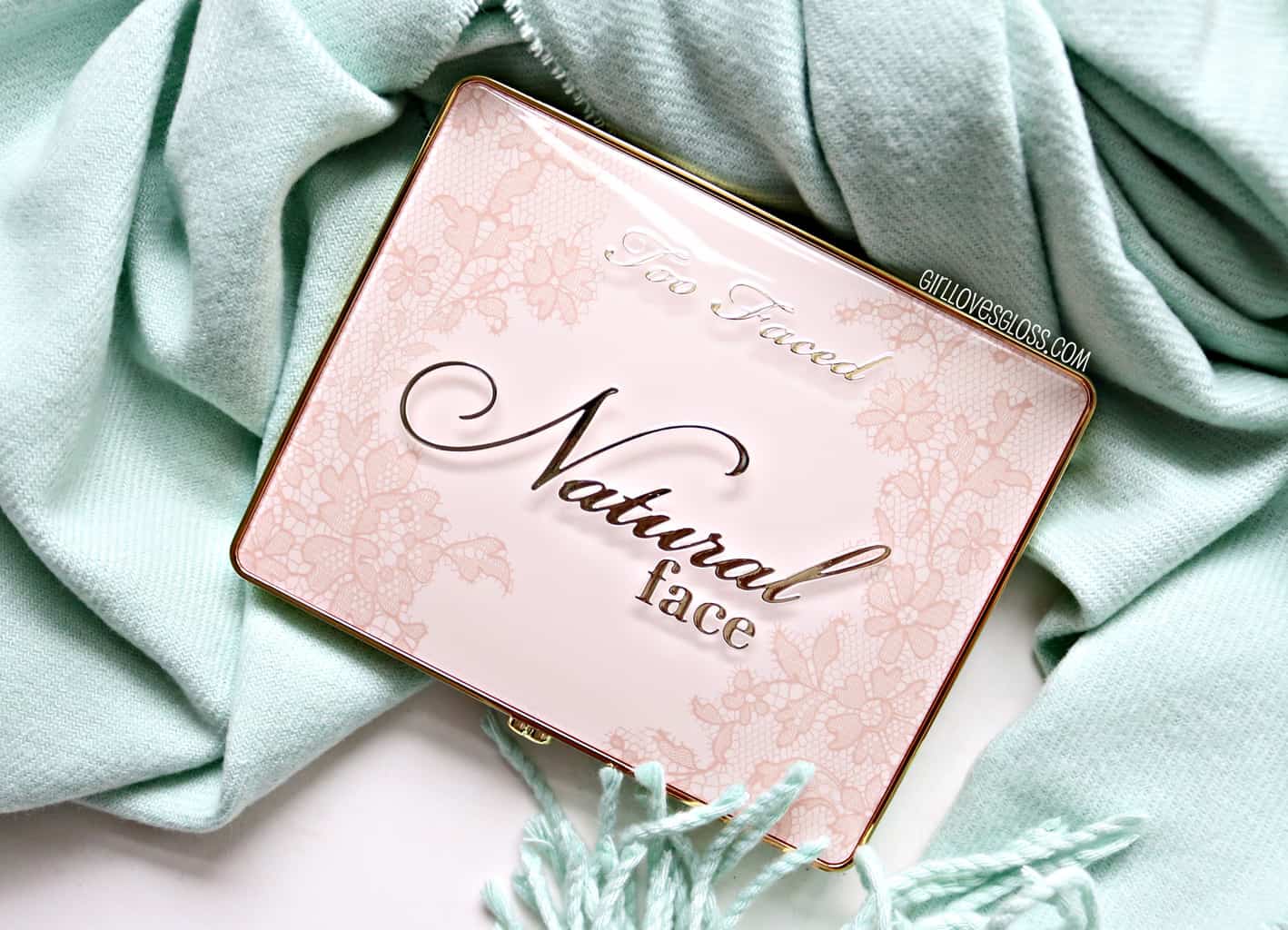 Too Faced Natural Face Palette Review and Swatches