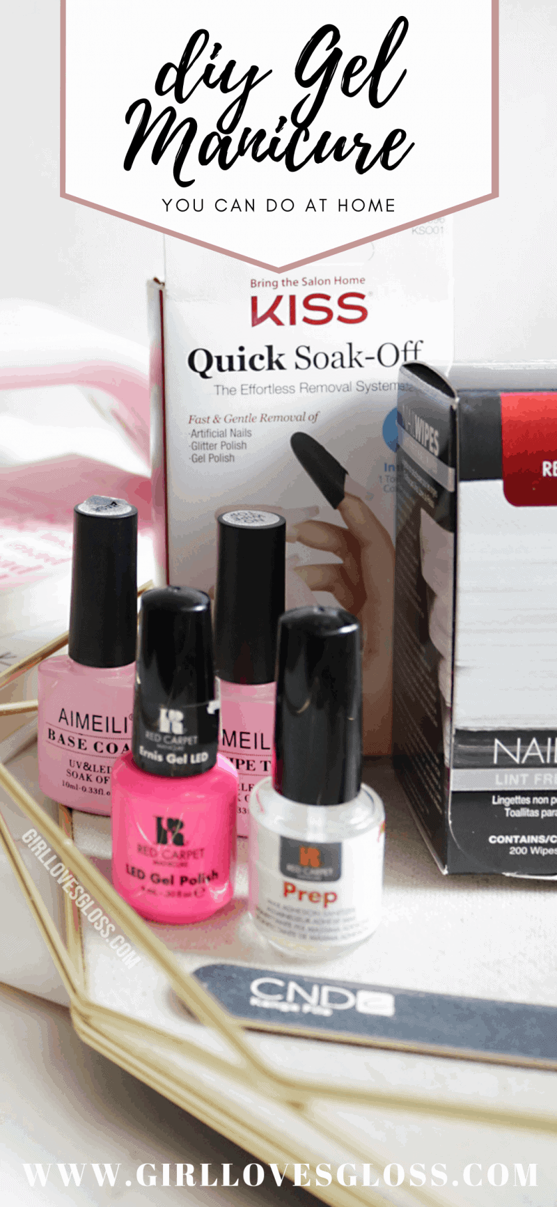 Easy At Home Gel Manicure DIY Pinterest Button